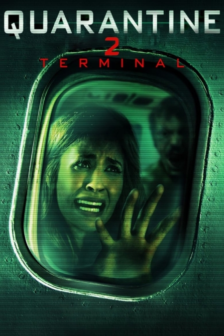 Quarantine 2 : Terminal / Карантина 2 : Терминал (2011)