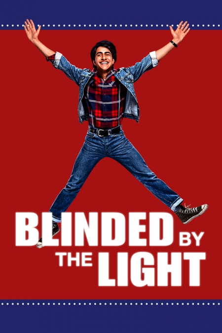 Blinded by the Light / Заслепен от светлината (2019)