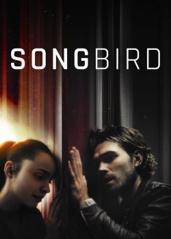 Филм Songbird / Някой ден (2020)