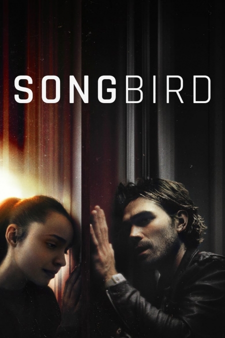 Songbird / Някой ден (2020)
