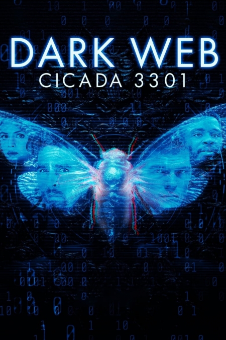 Dark Web Cicada 3301 / ЦИКАДА 3301 Тъмната мрежа (2021)