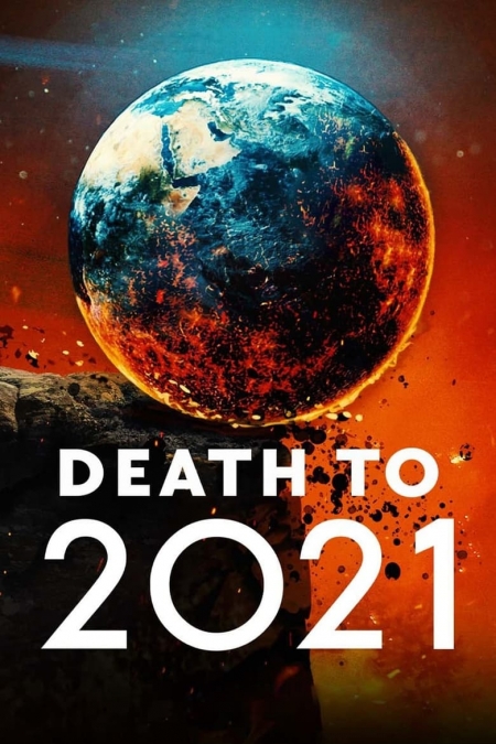 Death To 2021 / Смърт за 2021-ва (2021)