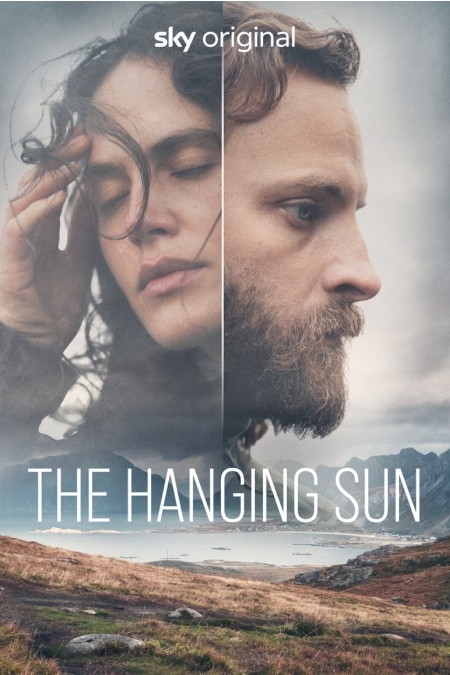 The Hanging Sun aka Sole di mezzanotte / Там, където слънцето никога не залязва (2022)