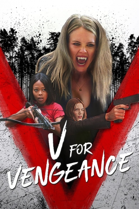 V for Vengeance / Отмъщението (2022)