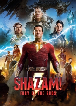 Филм Shazam! Fury of the Gods / Шазам: Яростта на боговете (2023)