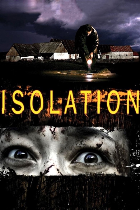 Isolation / Изолация (2005)