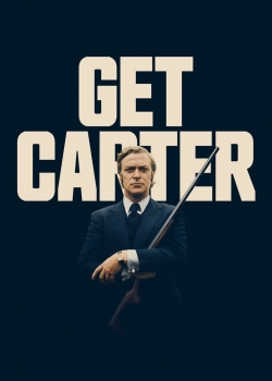 Get Carter / Хванете Картър (1971)