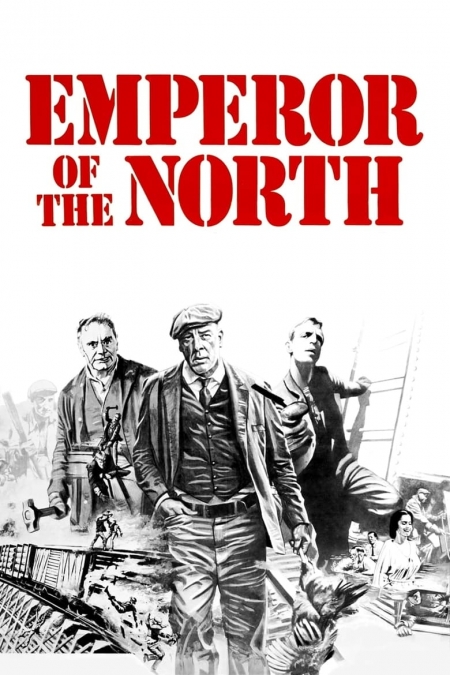 Emperor of the North Pole / Императорът на Северния полюс (1973)