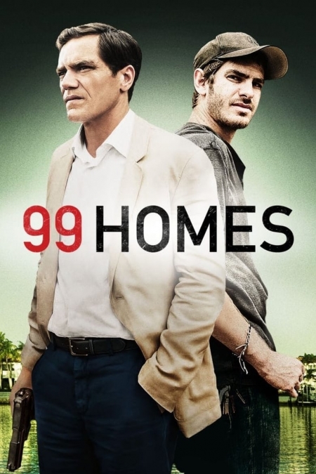 99 Homes / 99 Домове (2014)
