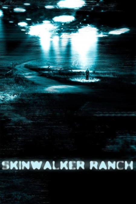 Skinwalker Ranch / Ранчото Скинуолкър (2013)