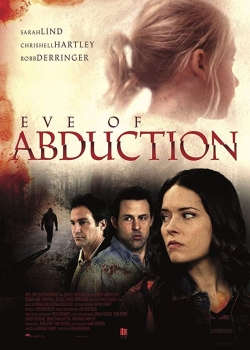 Eve of Abduction / Не се омъжвай (2018) BG AUDIO