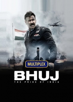 Bhuj: The Pride of India / Бхудж: Гордостта на Индия (2021)
