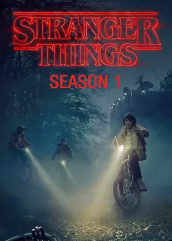 Stranger Things Season 1 / Странни неща Сезон 1 (2016)