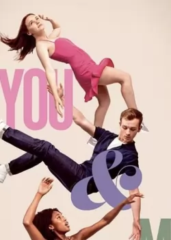 You And Me Season 1 /  Ти и Аз Сезон 1 (2023)