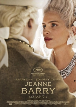 Jeanne Du Barry / Жана дю Бари: Фаворитката на краля (2023)