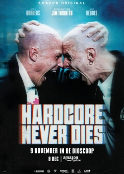 Hardcore Never Dies / Хардкор не умира (2023)