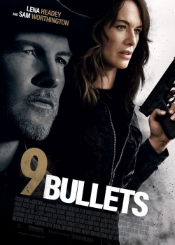 9 Bullets / 9 куршума (2022)